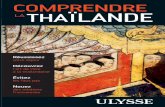Comprendre la Thaïlande€¦ · Comprendre la Thaïlande offre au lecteur un aperçu de la culture du pays, de manière à faciliter le séjour d’un voyageur ou d’un expatrié.