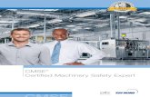 CMSE · Et TÜV-NORD-Certifikat til din succes Opnåelse af CMSE certificering Da CMSE (Certified Machinery Safety Expert) kurset er certificeret af TÜV NORD, er der fastlagt bestemte