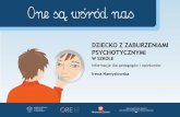 DziecKO z zABURzeNiAMi psYcHOTYczNYMibc.ore.edu.pl/Content/192/03ore_schizo.pdf · śleniem zaburzenia psychotyczne, których przejawem są zaburzenia ze spektrum schizofrenii. Psychoza