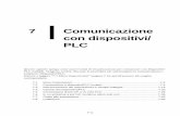 7 Comunicazione con dispositivi/ PLC€¦ · (PLC2) Dispositivo PLC della società B (PLC3) Dispositivo PLC della società B (PLC4) Disconnessione dei dispositivi/PLC multipli collegati