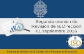 Segunda reunión de Revisión de la Dirección · formato con nivel de revisión 00 y en Mérida se revisaron 27 registros del 2014, todos con nivel de revisión 01. También en Servicio