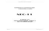 NEC2011-CAP.12-Seguridad de vida y accesibilidad-021412 · 2016-09-22 · NEC -11 CAPÍTULO 12 - 1 Seguridad de Vida y Accesibilidad NORMAECUATORIANADE CONSTRUCCIÓN NEC-11 PARTE12