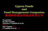 Cyprus Funds and Fund Management Companiesdpssglobal.com/presentations/hk2016/Presentation... · The European passport offered to the fund management industry when structuring out