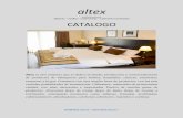 CATALOGO - Altex · CATALOGO Altex es una empresa que se dedica al diseño, producción y comercialización de productos de blanquería para hoteles, hospitales, clínicas, sanatorios,