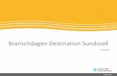 Branschdagen Destination Sundsvall · 2014, med dess 1103387 gästnätter i länet, var nytt rekord. 2015 krossar dock fjolårets siffra, och ny all time high ligger på 1170300 gästnätter