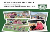 JAHRESBERICHTE 2011 - Spvgg Hengstfeld · 2018-05-26 · 10 Jahresberichte 2011 Mitgliederstatistik Bestandserhebung zum Stichtag 01.01.2012 SportartM / W0 bis 67 bis 1011 bis 1415