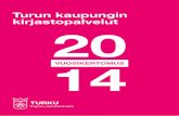 Turun kaupungin kirjastopalvelut 20 VUOSIKERTOMUS 14 · tilattiin 2 055 vuosikertaa ja lisäksi oli tarjolla 3 100 sähköistä lehteä. Kirjaston menot olivat vuonna 2014 11,78 miljoonaa