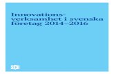 Innovations- verksamhet i svenska företag 2014–2016...Innovationsverksamhet i svenska företag 2014-2016 Sammanfattning SCB 7 Andel företag med innovationsverksamhet åren 2010-2012,
