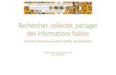 Rechercher, collecter, partager des informations fiablesespe-formation.unistra.fr/formation/conf/documents/... · Rechercher, collecter, partager des informations fiables Comment
