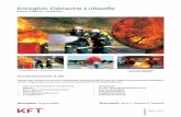 Königlich Dänische Luftwaffe - KFT Fire Trainer - Realistic Fire · 2020-02-13 · Königlich Dänische Luftwaffe Karup Flugbasis, Dänemark. Seite 2 von 2 Fahrwerksbrände Kontrollsystem