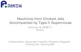 Neutrinos from Choked Jets Accompanied by Type-II Supernovae · The choked jet neutrinos from SNII can explain the neutrino ﬂux observed by IceCube under the constraint of the diffuse