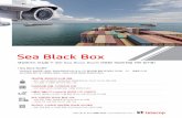 Sea Black Box - KT Telecop · | Sea Black Box란? 200만화소 해상전용 카메라, 영상녹화장치(DVR) 및 kt LTE 통신망을 통해 원격에서 모바일ㆍ PCㆍ 태블릿