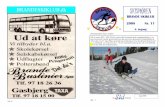 BRANDESKIKLUB.dk SKISMØRENhibskiklub.dk/skismoeren/blad nr. 11 webudgave.pdf7. februar: Afgang kl. 07.30 fra Herning med bus til Frederikshavn. Kl. 12.15 afgang fra Frederikshavn