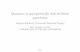 Dynamics in asymptotically Anti-de-Sitter spacetimes · Anti-de-Sitter space ( < 0, AdS). (In the last 100 years) there has been a large amount of work trying to understand the linear