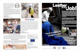 LeatherJob! is my · essere d’ispirazione per le nuove generazioni di lavo-ratori della pelle. Questo opuscolo rappresenta un’istantanea delle loro esperienze. ... Leticia Melo