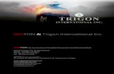 DEKTON & Trigon International Inc.dektongroup.com/trigon-dekton-brochure-2017.pdf · Trigon's piezocomposite transducers are designed and manufactured to provide a significant improvement