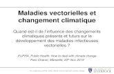 Maladies vectorielles et changement climatique · Pre-conference EUPHA, Public Health: How to deal with climate change Ae. albopictus: model scenarios vs observations Model driven