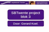 SBTwente project blok 3 - Voor het optimaliseren van ...€¦ · Voorwaarden voor zelfmanagement RNT: 5 voorwaarden voor PATIËNTEN. 1. Identificatie van problematische zelfmanagement
