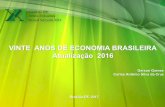 VINTE ANOS DE ECONOMIA BRASILEIRA Atualização 2016brasildebate.com.br/...de-economia-brasileira-1994... · Gerson Gomes Carlos Antônio Silva da Cruz VINTE ANOS DE ECONOMIA BRASILEIRA