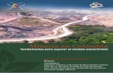 Minería en Colombia - La Silla Vacía · 6 Minería en Colombia Fundamentos para superar el modelo extractivista Contraloría eneral de la Repblica Perspectivas ambientales y socio-culturales