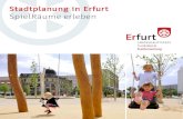 Stadtplanung in Erfurt · Für einen „gut funktionierenden“ Kinderspielplatz ist deshalb die altersgerechte Zuordnung von Spielbereichen und die Ausstattung mit entsprechenden