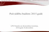 Pašvaldību budžets 2015.gadā · Likumprojekts «GrozījumiValsts un pašvaldībuinstitūciju ... valsts budžeta JPI ~ 129 milj.~ 127 milj.~ 419 milj. MK sēde 12.11.2014. Piešķirtie
