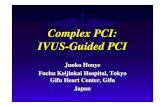 Complex PCI: IVUS--Guided -Guided PCIsummitmd.com/pdf/pdf/4_1_Honye.pdf · 1.1. IVUS IVUS ppgassage is another useful information to decide optimal strategy in heavily calcified lesions.
