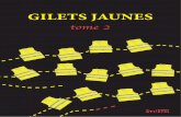 GILETS JAUNES - WordPress.com€¦ · Le média Gilets jaunes Info 43. du monde et l’autodéfense populaire ! Groupe Antifasciste Lyon et Environs 44. Le troisième appel des Gilets