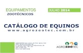CATÁLOGO DE EQUINOS - Agrozootec DE EQUINOS - JULH… · bayer para bovinos e equinos 03.07.0211 abriboca tipo sculze (standard) para bovinos e equinos 03.07.0212 abriboca lateral