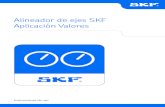 Alineador de ejes SKF Aplicación Valores€¦ · ES 3 1.2 Menú principal Inicie la aplicación pulsando el ícono de la aplicación Valores, que se encuentra en la pantalla de inicio