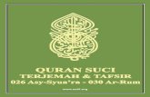 Quran Suci (Terjemah & Tafsir) — Indonesian Translation ...Pada waktu Perang Badar, para pemimpin kaum ka fir dikalahkan, dan pada waktu takluknya kota Makkah, mereka takluk sama
