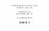 ORDENANCES FISCALS 2017 - ciutada.guixols.catciutada.guixols.cat/uploads/Document-Ordenances-fiscals-preus-publ… · Taxes per la Prestació de Serveis de les Escoles Bressol Municipals