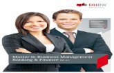 Master in Business Management Banking & Finance · • Wertorientierte Führung (2) GM V: Rahmenbedingungen des Managements 5 CREDITS • Managerial Economics (3) • Recht (2) GM