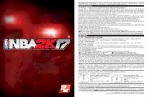 Trademark Information / 商標資訊 2downloads.2kgames.com/nba2k17/manuals/asia/NBA_2K17_Extend… · quitting a game, press the PS button. To resume playing the game, select it