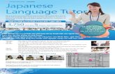 Bài học: Bài học cá nhân (1 học sinh 1 giáo viên) · : Người bản ngữ Nhật Bản. Có những giáo viên có thể nói tiếng Anh cho người học mới.