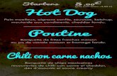 (prix avec menu +2,50 Hot Dog - DISH...Hot Dog Pain moelleux, oignons confits, saucisse, ketchup, moutarde aux condiments, cheddar fondu. 5.90 € Poutine Barquette de frites fraiches