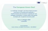 The European Green Deal · The . European Green Deal. The. European Green Deal • Assess the ambition of the final National Energy and Climate Plans by June 2020 • Strategy for