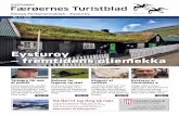 Nr. 3 / 2014 - Turistbladturistblad.info/onewebmedia/Ferdamannablad-03-lowres.pdfFærøernes Turistblad 3 En koordinering af turismen i Eysturoy Eysturoy er fuld af oplevelser med
