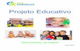 Projeto Educativo - ACR-Fornelos · A elaboração de um Projeto Educativo de Escola pressupõe a construção de um documento que se assuma como central em toda a vida da Instituição.