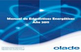 Manual de Estadísticas Energéticas · Estadísticas energéticas Balance energético Fuentes de energía Cadena energética Matriz energética Indicadores económico-energéticos