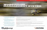 WAREHOUSE MANAGEMENT SYSTEM - iWMS · 2019-05-13 · Warehouse Management System Integrated Document Imaging with OCR Support: The latest release of our Document Imaging system increases
