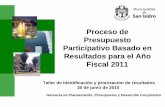Proceso de Presupuesto Participativo Basado en Resultados ...msi.gob.pe/.../presupuestoParticipativo2011/...1.pdf · Reglamento de la Ley 28056 – “Ley Marco del Presupuesto Participativo”