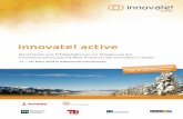 innovate! active - Salzburg Research · 2018-12-21 · Anmeldung Ja, ich bestätige meine Teilnahme an innovate! active inkl. Vollpension, Seminarteilnahme und Übernachtung im 4*