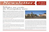 Newsletter 5 2012:Pontis News · NEWSLETTER O ROZVOJOVEJ SPOLUPRÁCI 5/2012 Srbsko na ceste do Európskej únie 3 Hoci udelenie štatútu kandidátskej krajiny Srbsku možno považovať
