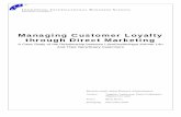 Managing Customer Loyalty through Direct Marketing283489/FULLTEXT01.pdf · Direct marketing, Customer Relationship Management (CRM) and other relationship marketing concepts have