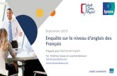Septembre 2019 Enquête sur le niveau d’anglais des Français · Faire apprendre l’anglais dès le CP Favoriser la mobilité européenne des plus jeunes : des séjours à l’étranger,