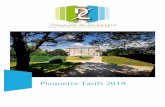 Plaquette Tarifs 2019 - Domaine de la Laigne · 2019-03-18 · Plaquette Tarifs 2019. Domaine de La Laigne - Tarifs 2019 Moyenne Saison 31/08/2018 >29/06/2019 >31/08/2019 Haute Saison