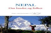 NEPAL - WordPress.com · Mahabharat omfatter en fjellkjede som går gjennom hele Nepal fra øst til vest med fjelltopper opp til 3000 meter. Mahabharat har gitt Nepal en naturlig