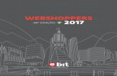 WEBSHOPPERS 36ª EDIÇÃO 2017 - IAB Brasil · 2017-10-17 · semestre, a Ebit espera um crescimento de 12% a 15%. Levando em conta os números deste primei-ro semestre e a estimativa