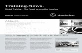 Training.News. - Mercedes-Benz€¦ · NEWSLETTER Ausgabe Nr. 18, Oktober 2015 Global Training – The finest automotive learning . MBD-Erfahrungsaustausch 2015 in Maastricht . Insgesamt